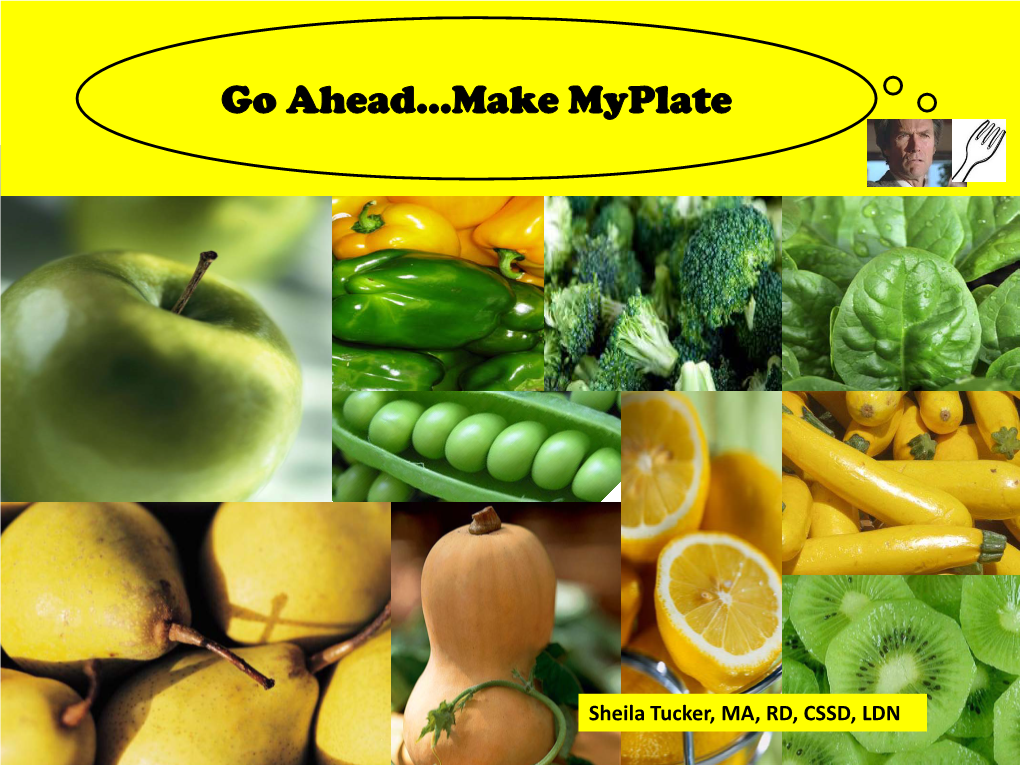 Go Ahead: Make Myplate