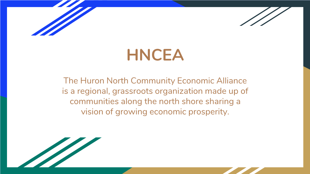 The Huron North Community Economic Alliance Is a Regional