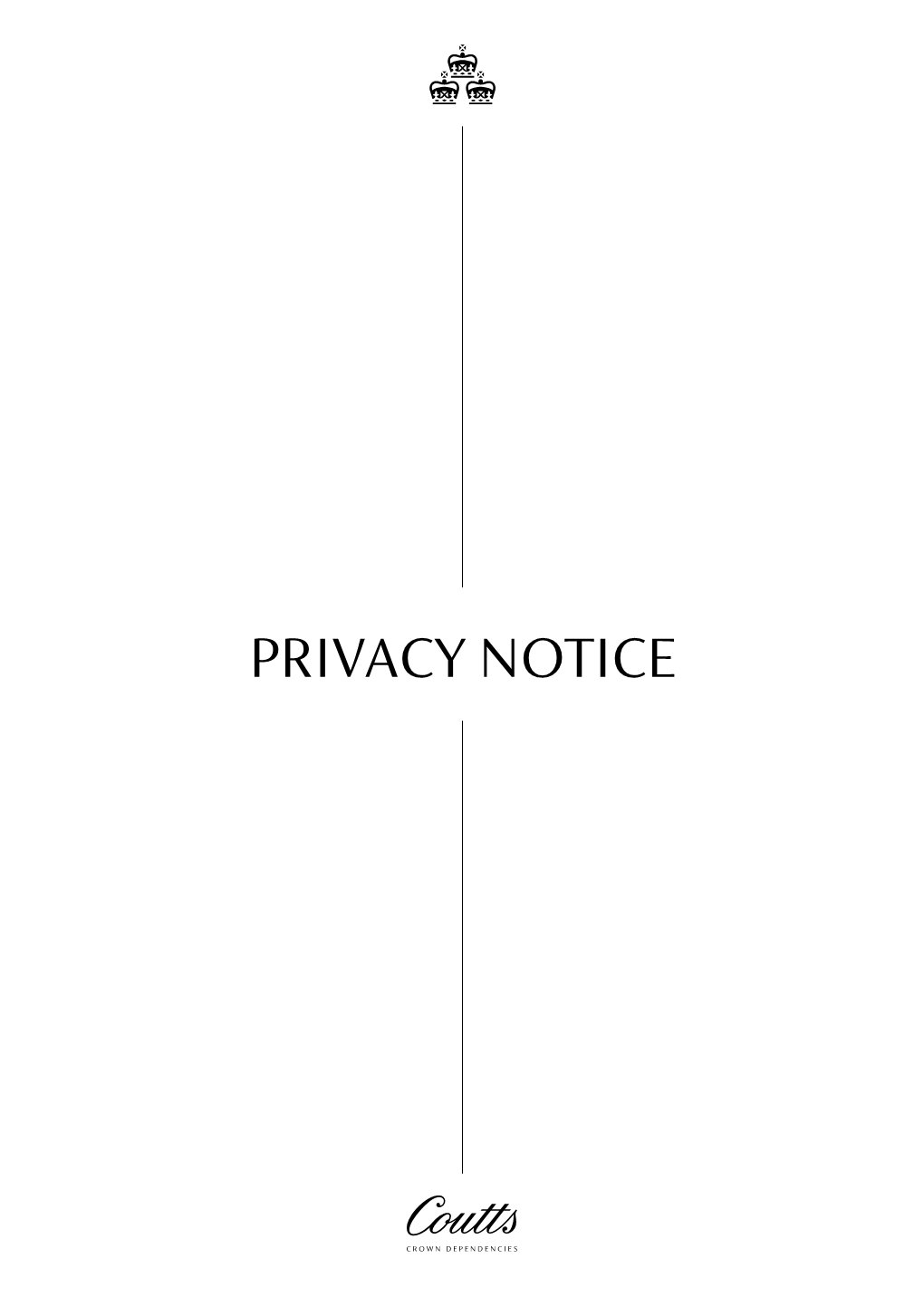 PRIVACY NOTICE Privacy Notice