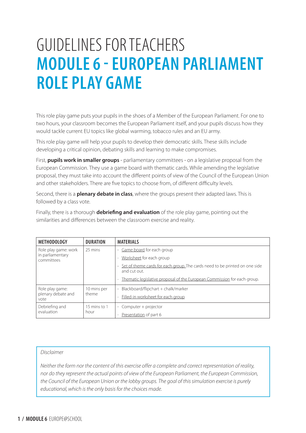Guidelines for Teachers Module 6 - European Parliament Role Play Game