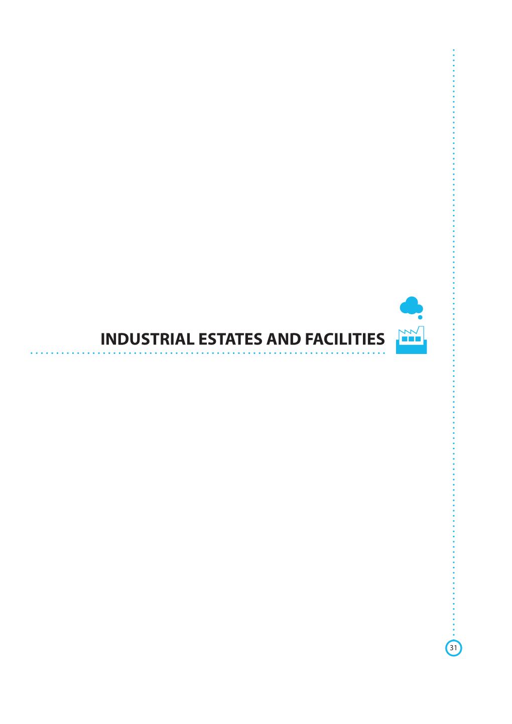 Industrial Estates and Facilities