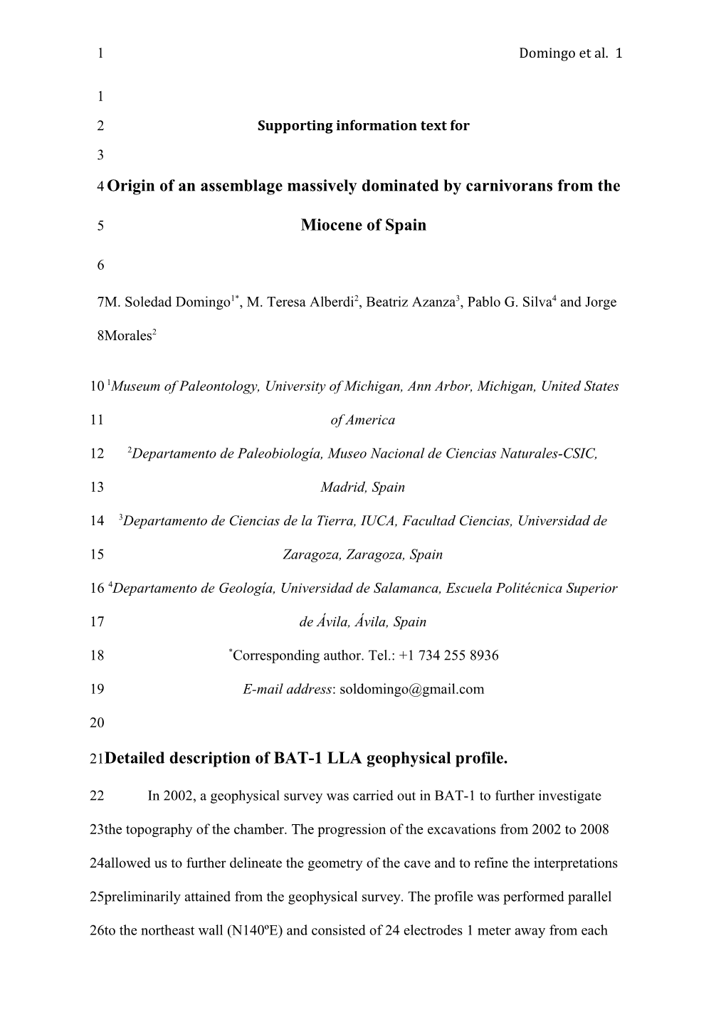 Origin of an Assemblage Massively Dominated by Carnivorans from the Miocene of Spain