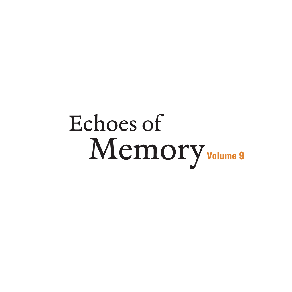 Echoes of Memory Volume 9