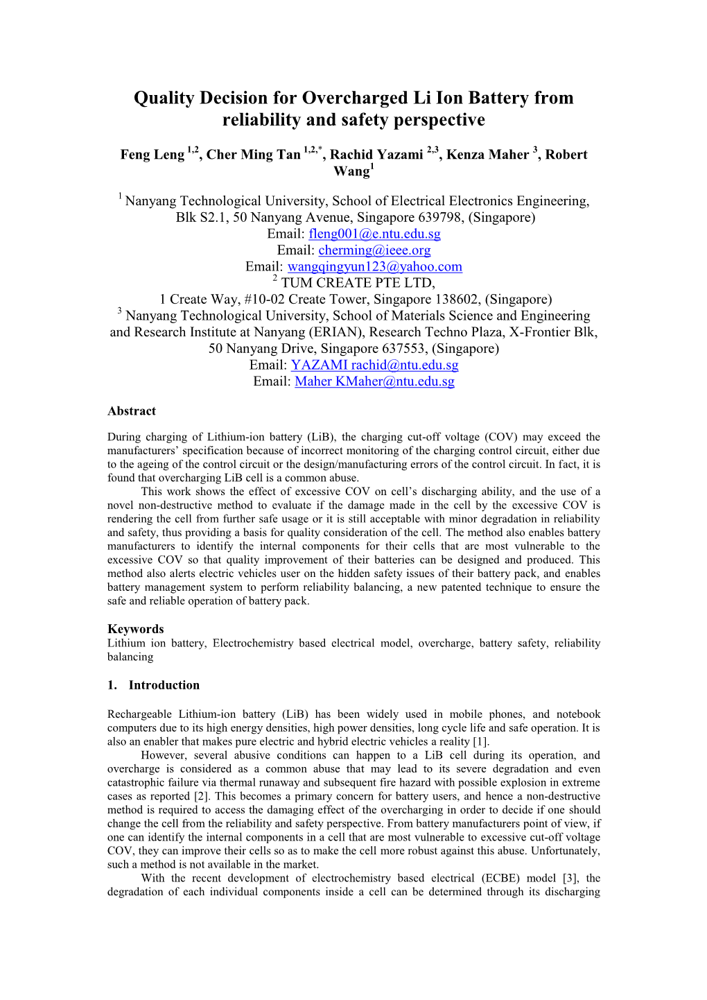 Quality Decision for Overcharged Li Ion Battery from Reliability and Safety Perspective