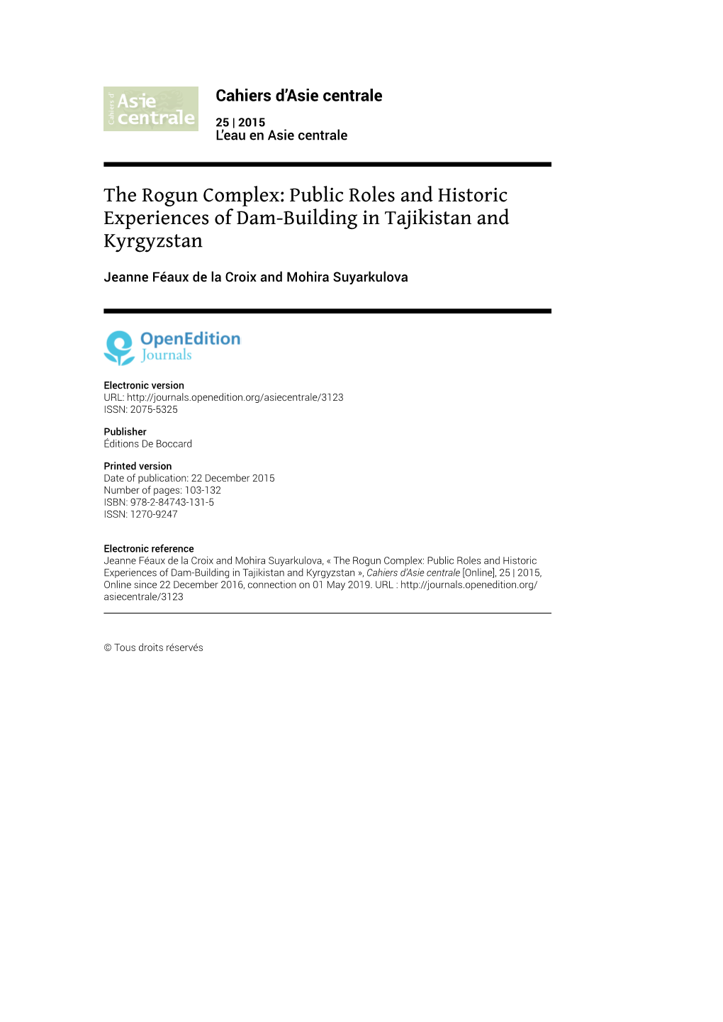 The Rogun Complex: Public Roles and Historic Experiences of Dam-Building in Tajikistan and Kyrgyzstan