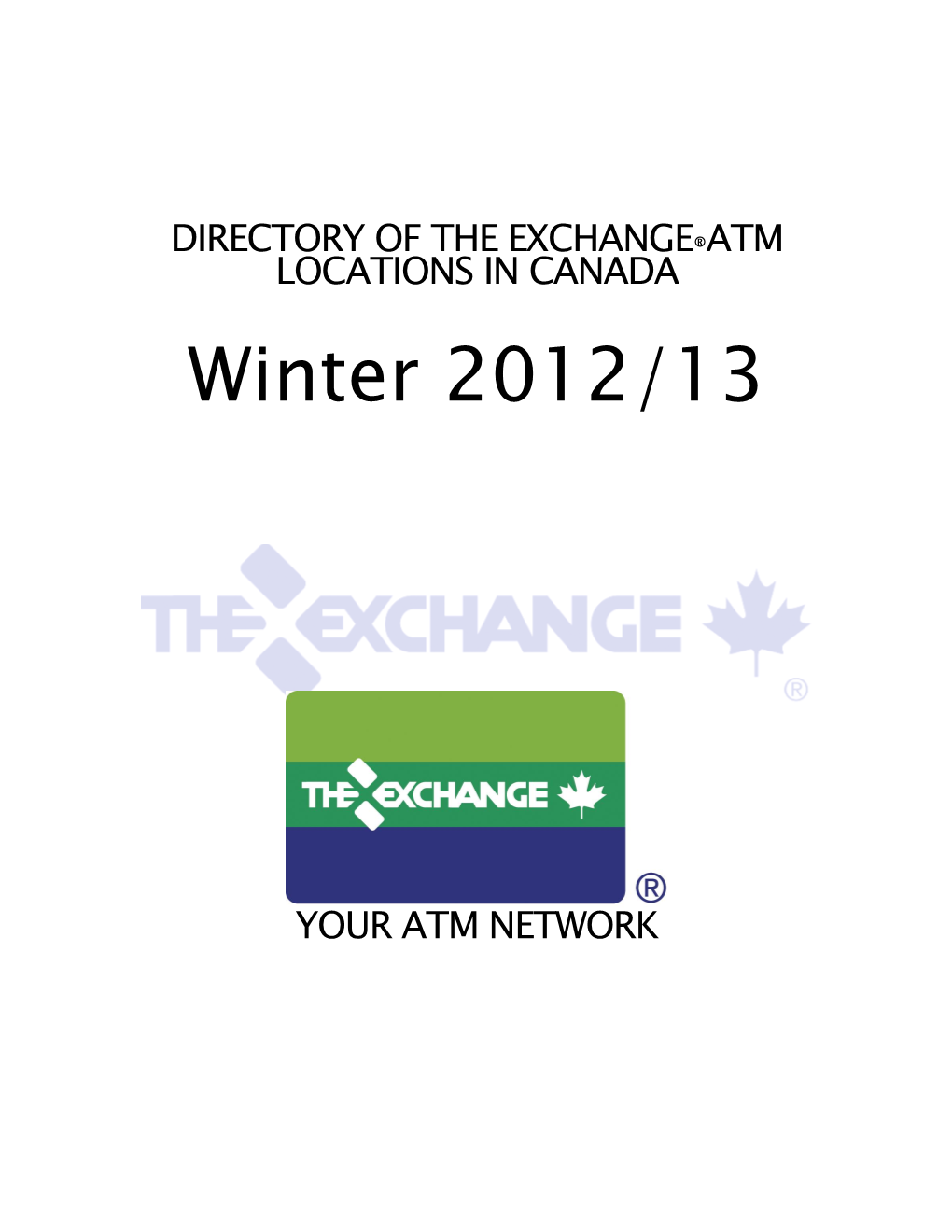 Directory of the Exchange®Atm Locations in Canada