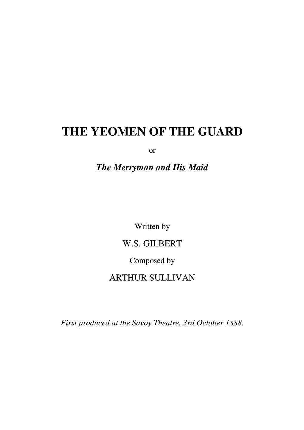 The Yeomen of the Guard