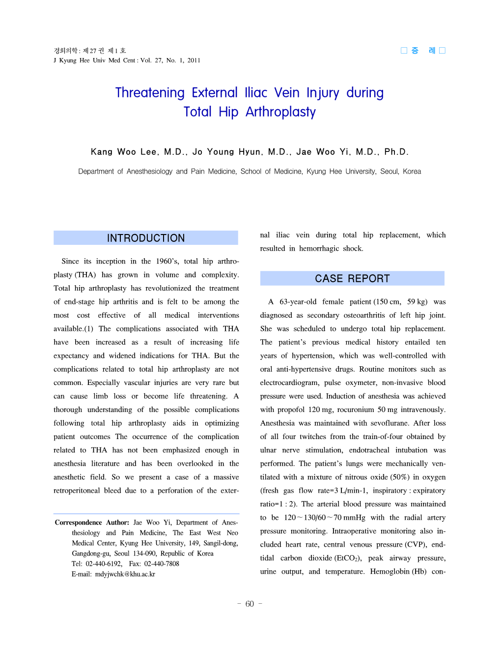 Threatening External Iliac Vein Injury During Total Hip Arthroplasty