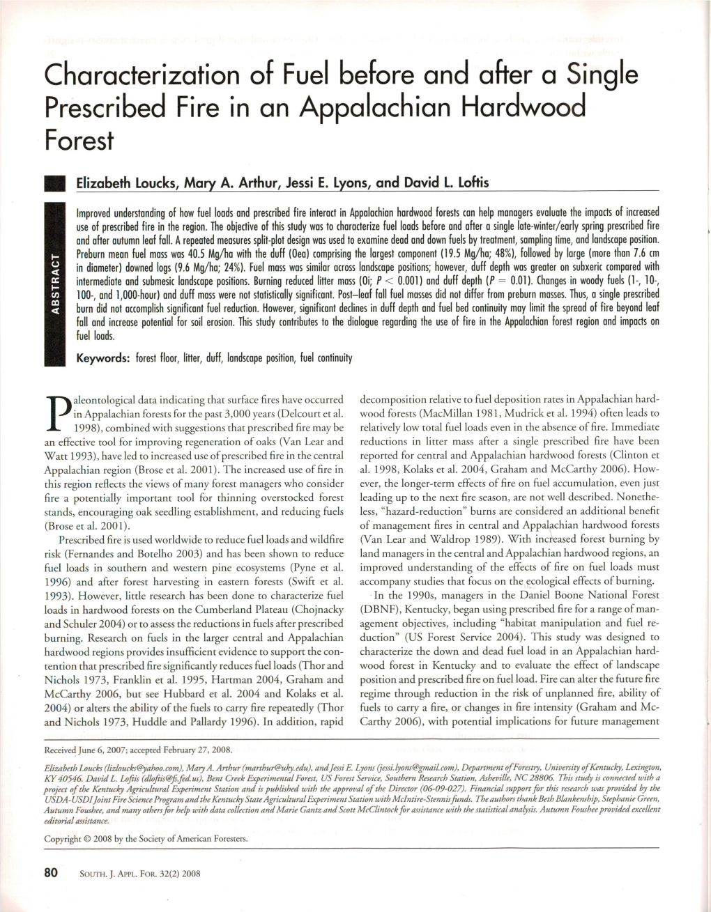 Characterization of Fuel Before and After a Single Prescribed Fire in an Appalachian Hardwood Forest • Elizabeth Bucks, Mary A