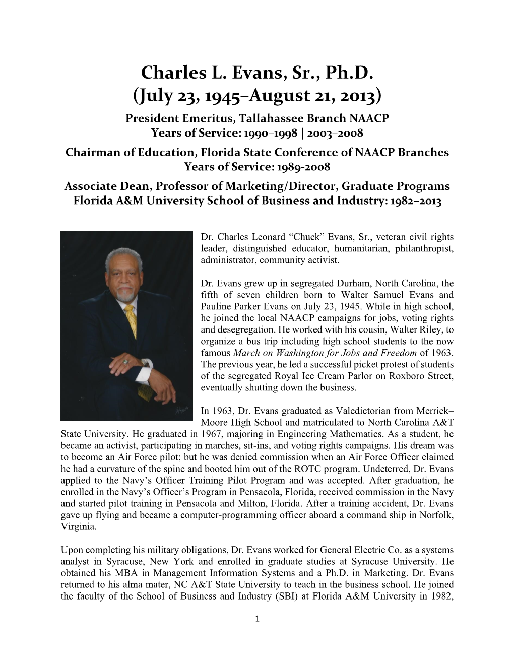 Charles L. Evans, Sr., Ph.D. (July 23, 1945–August 21, 2013)