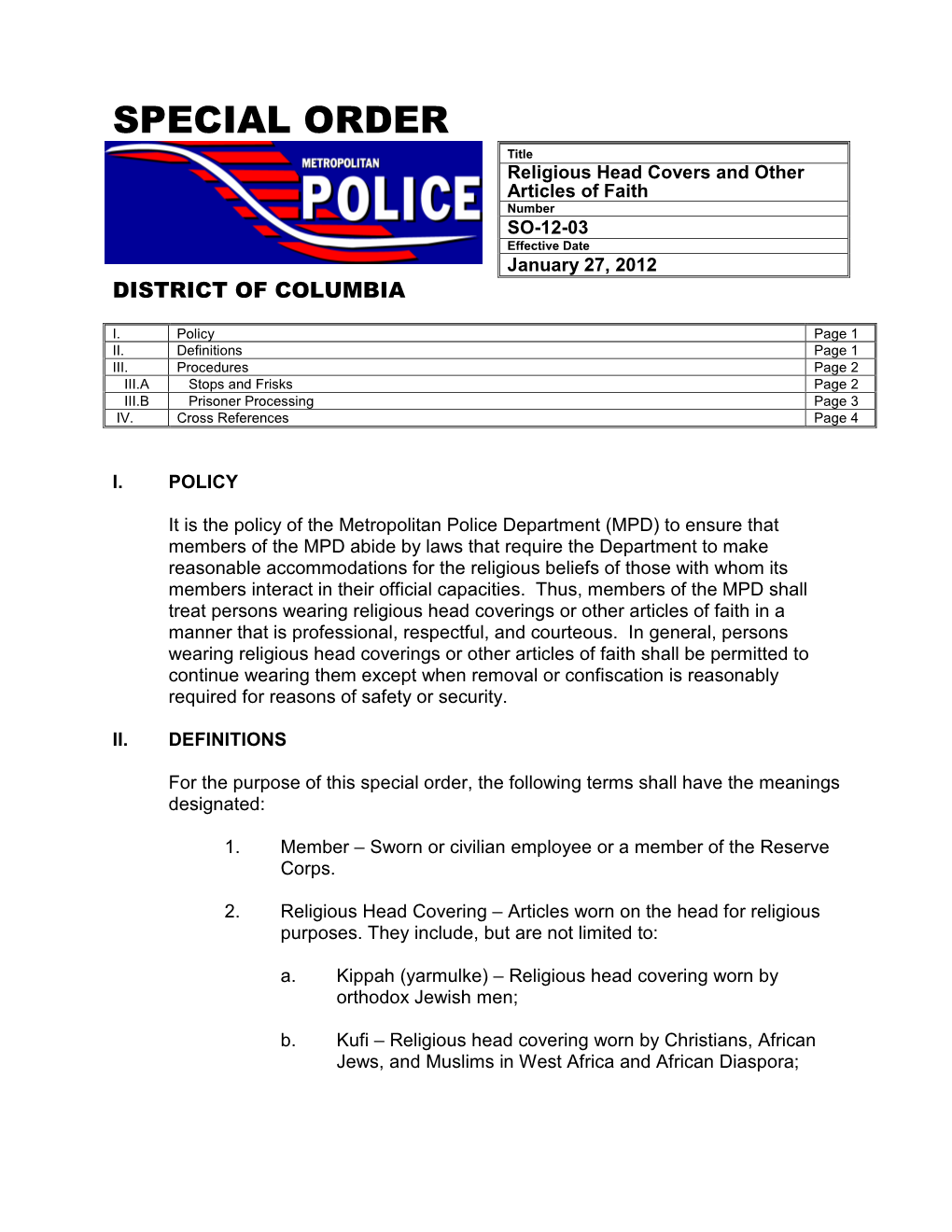 Religious Head Covers and Other Articles of Faith Number SO-12-03 Effective Date January 27, 2012 DISTRICT of COLUMBIA