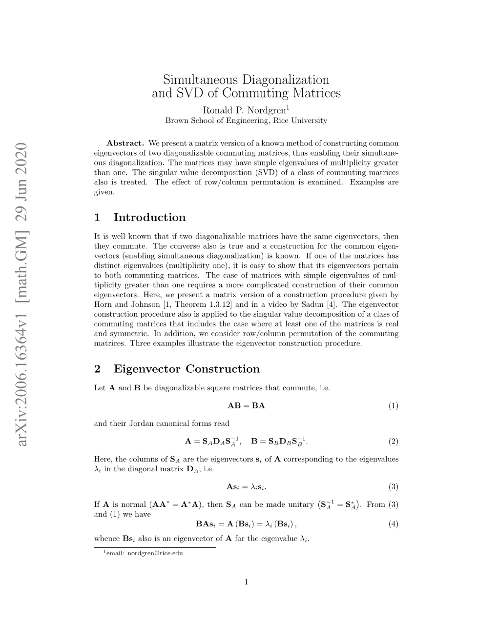 Simultaneous Diagonalization and SVD of Commuting Matrices