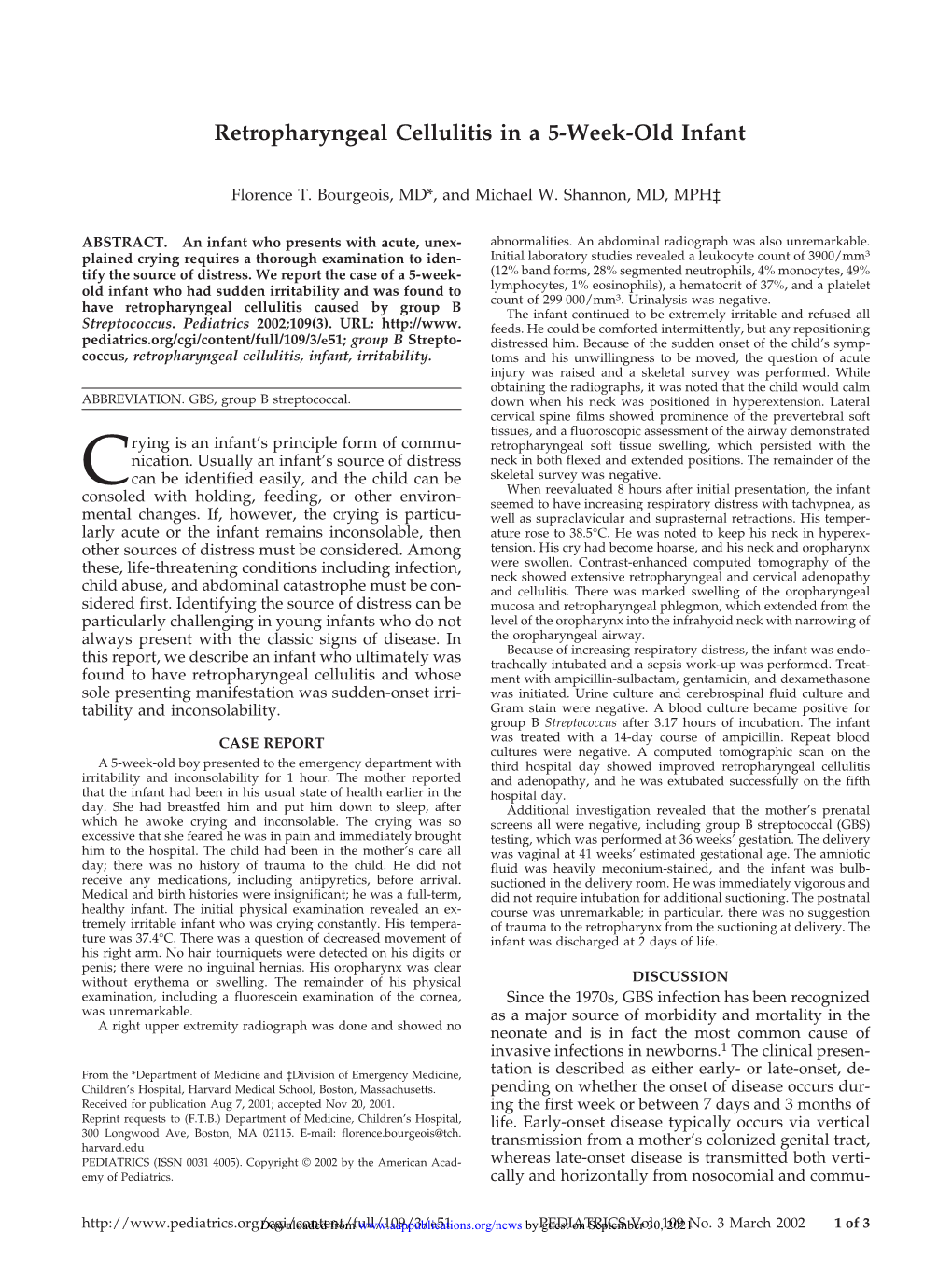 Retropharyngeal Cellulitis in a 5-Week-Old Infant