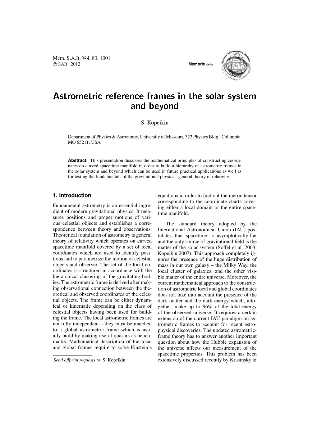 Astrometric Reference Frames in the Solar System and Beyond