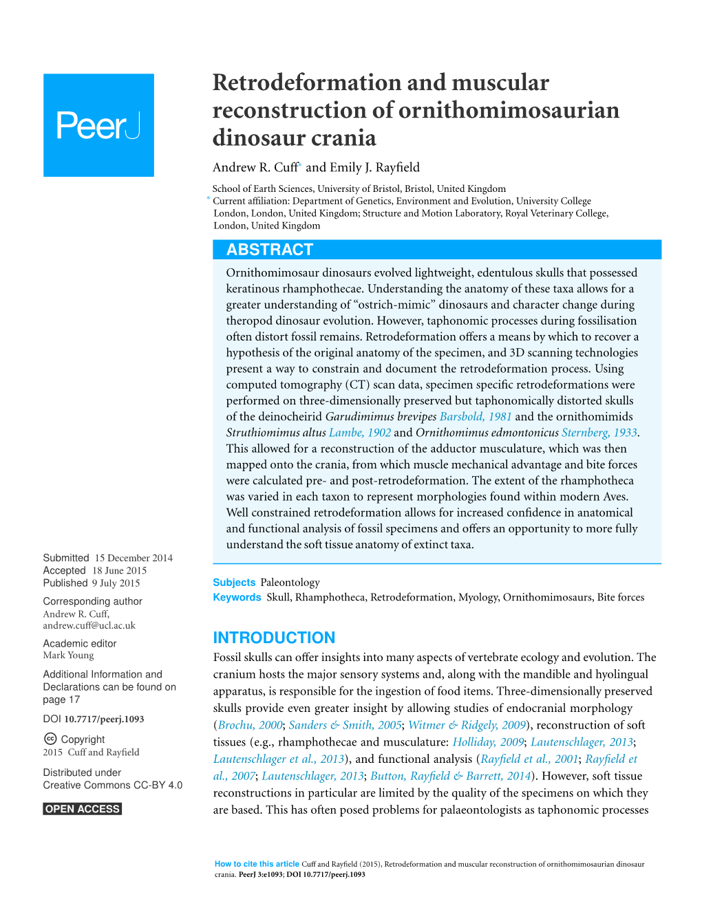 Retrodeformation and Muscular Reconstruction of Ornithomimosaurian Dinosaur Crania Andrew R