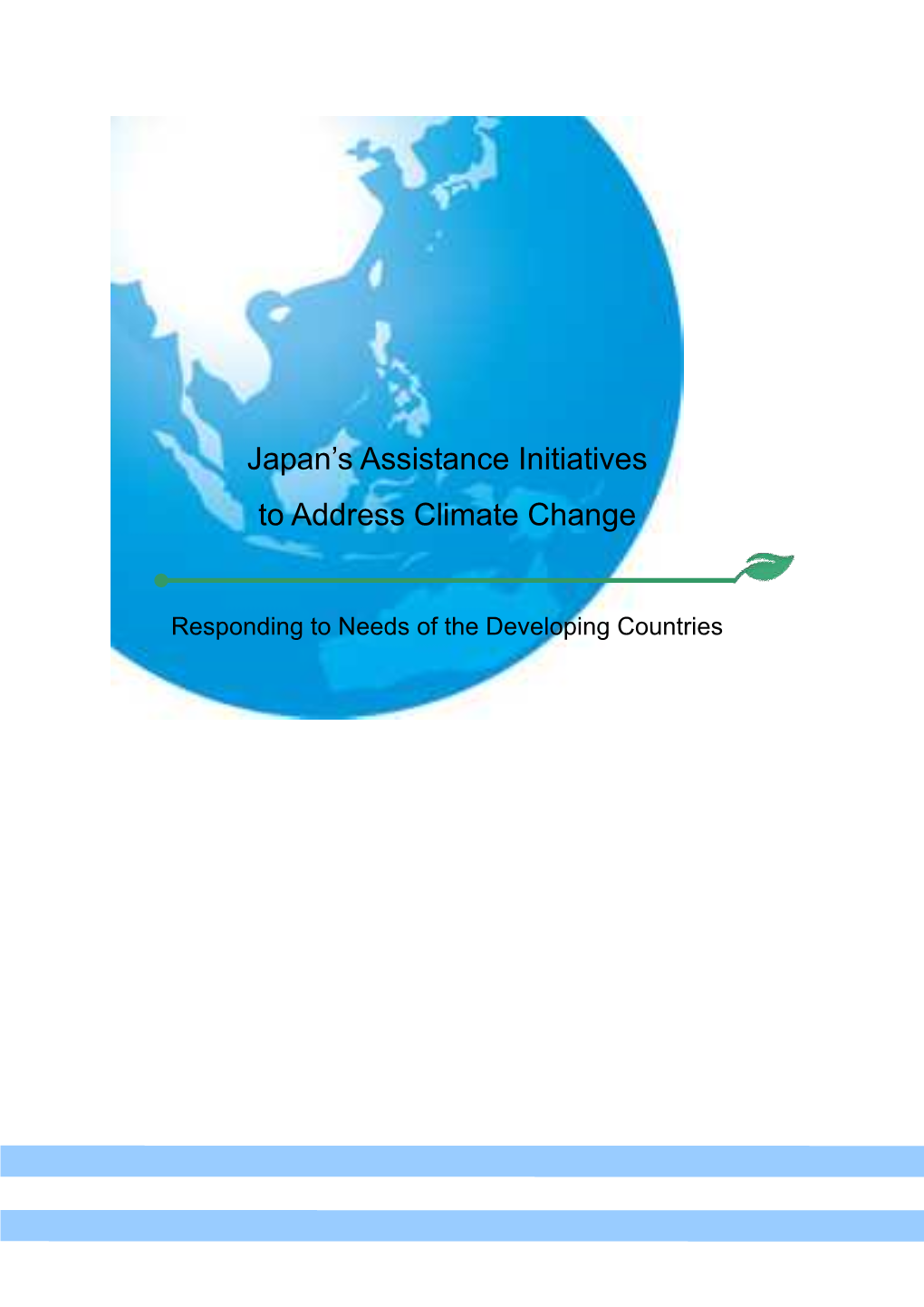 Japan's Assistance Initiatives to Address Climate Change