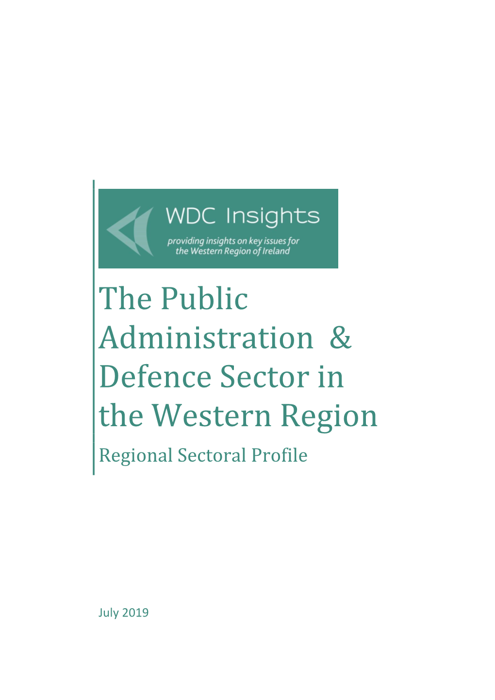 The Public Administration & Defence Sector in the Western Region