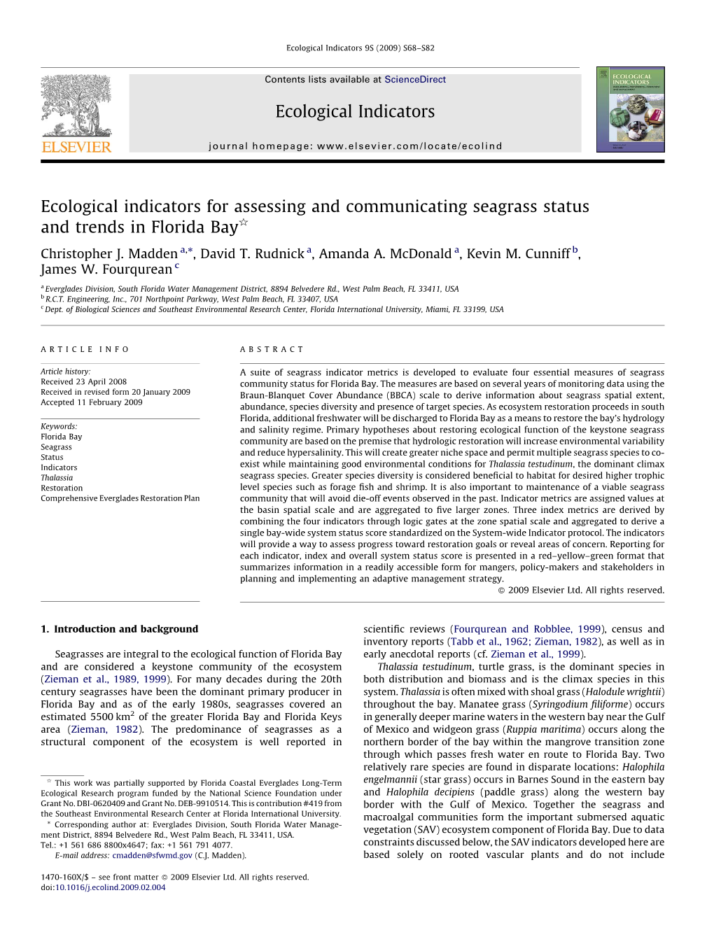 Ecological Indicators for Assessing and Communicating Seagrass Status and Trends in Florida Bay§ Christopher J