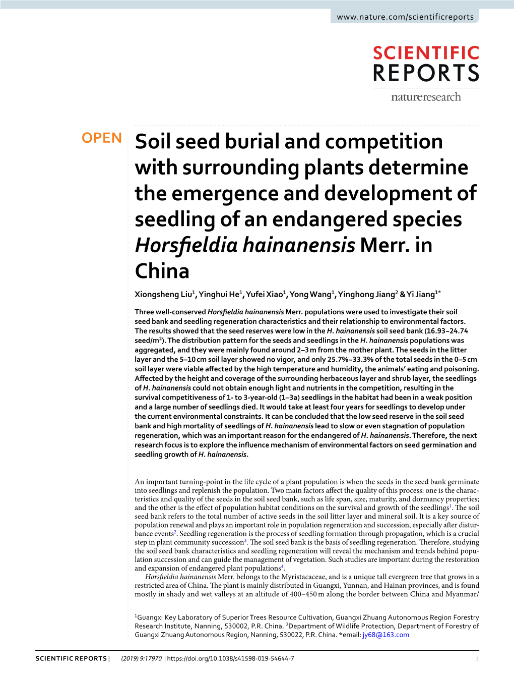 Soil Seed Burial and Competition with Surrounding Plants Determine the Emergence and Development of Seedling of an Endangered Species Horsfeldia Hainanensis Merr