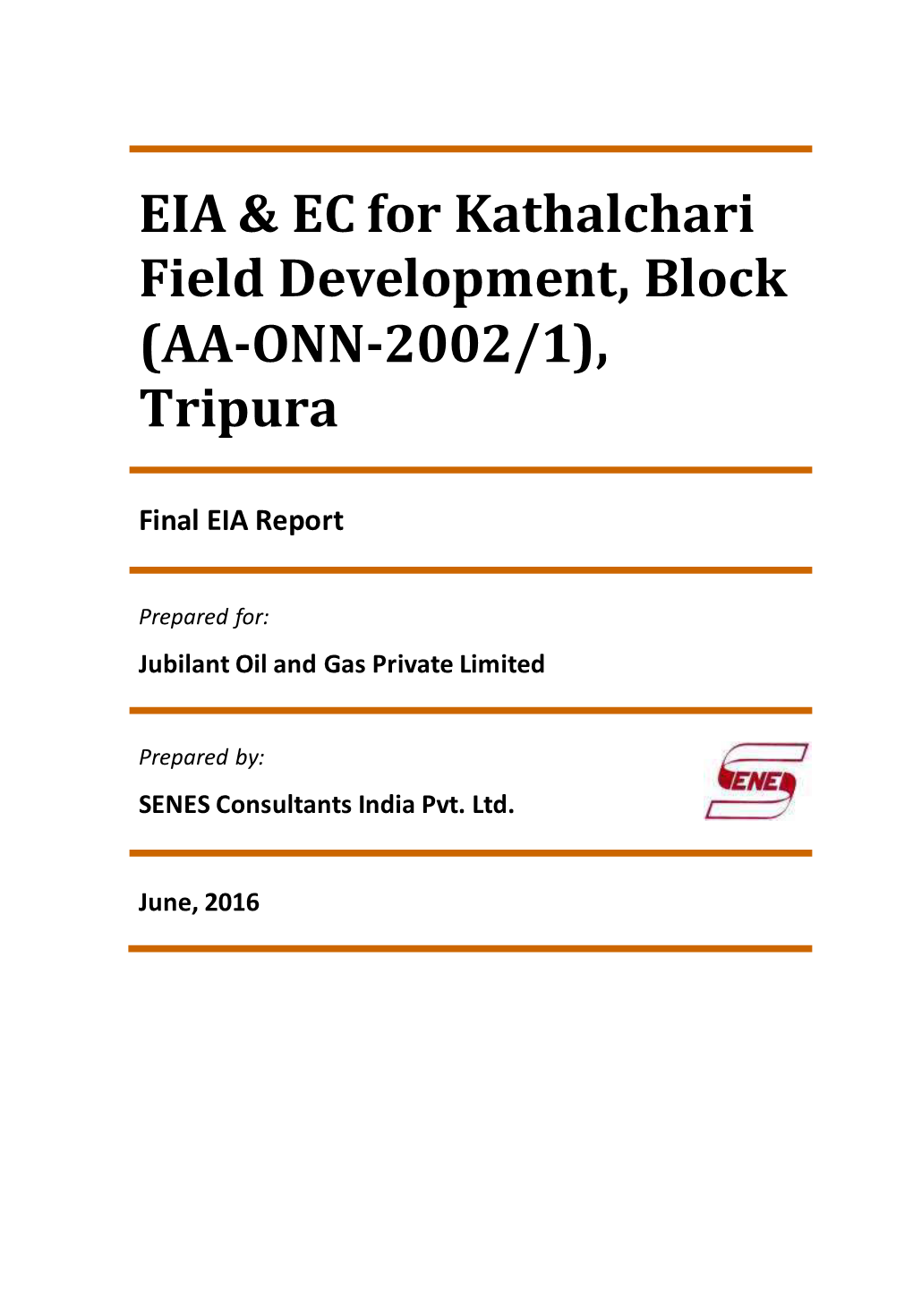 EIA & EC for Kathalchari Field Development, Block