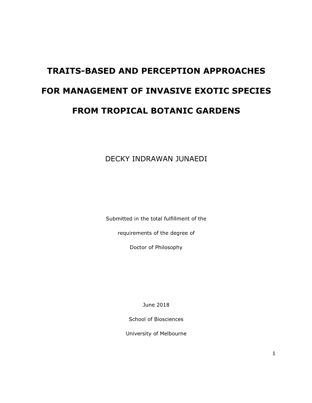 Traits-Based and Perception Approaches for Management of Invasive Exotic Species from Tropical Botanic Gardens