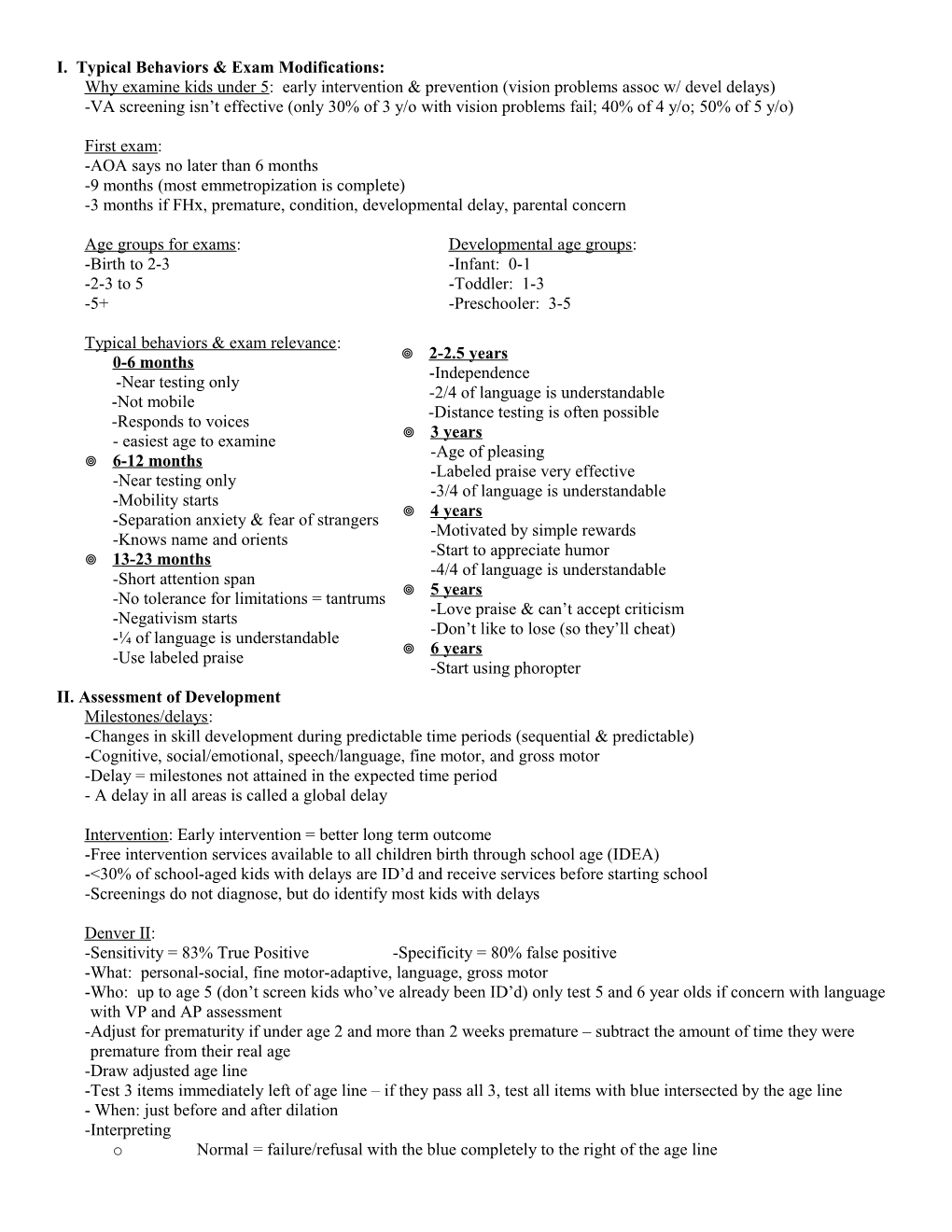 I. Typical Behaviors & Exam Modifications