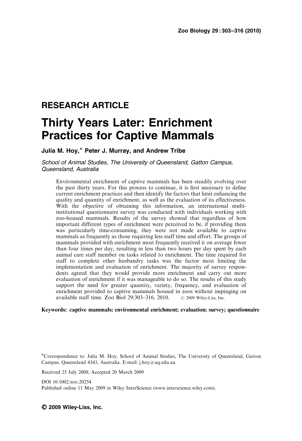 Thirty Years Later: Enrichment Practices for Captive Mammals Ã Julia M