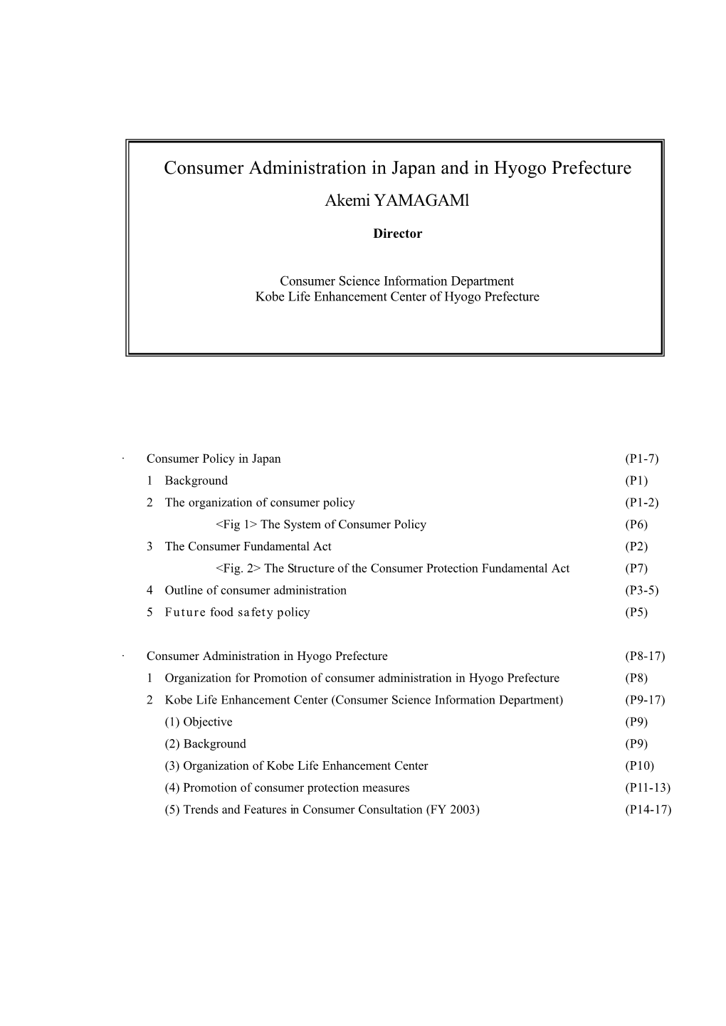 Consumer Administration in Japan and in Hyogo Prefecture