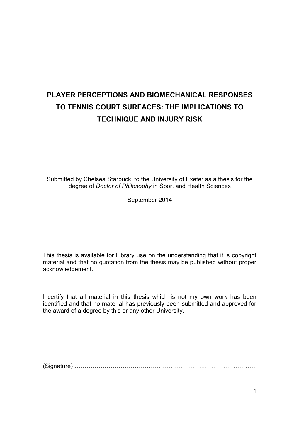 Player Perceptions and Biomechanical Responses to Tennis Court Surfaces: the Implications to Technique and Injury Risk