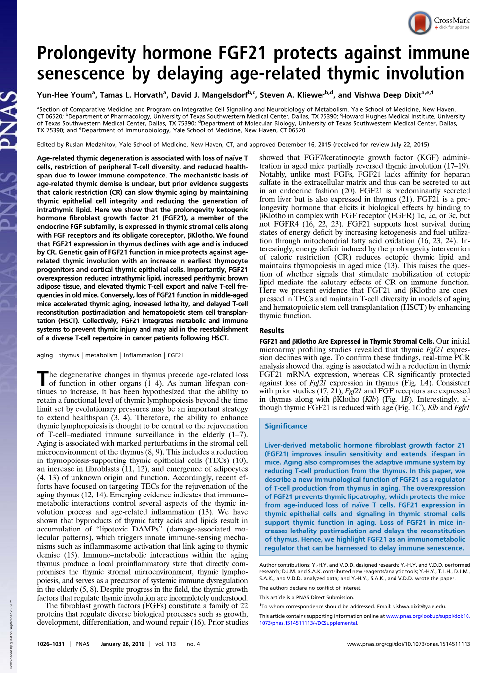 Prolongevity Hormone FGF21 Protects Against Immune Senescence by Delaying Age-Related Thymic Involution