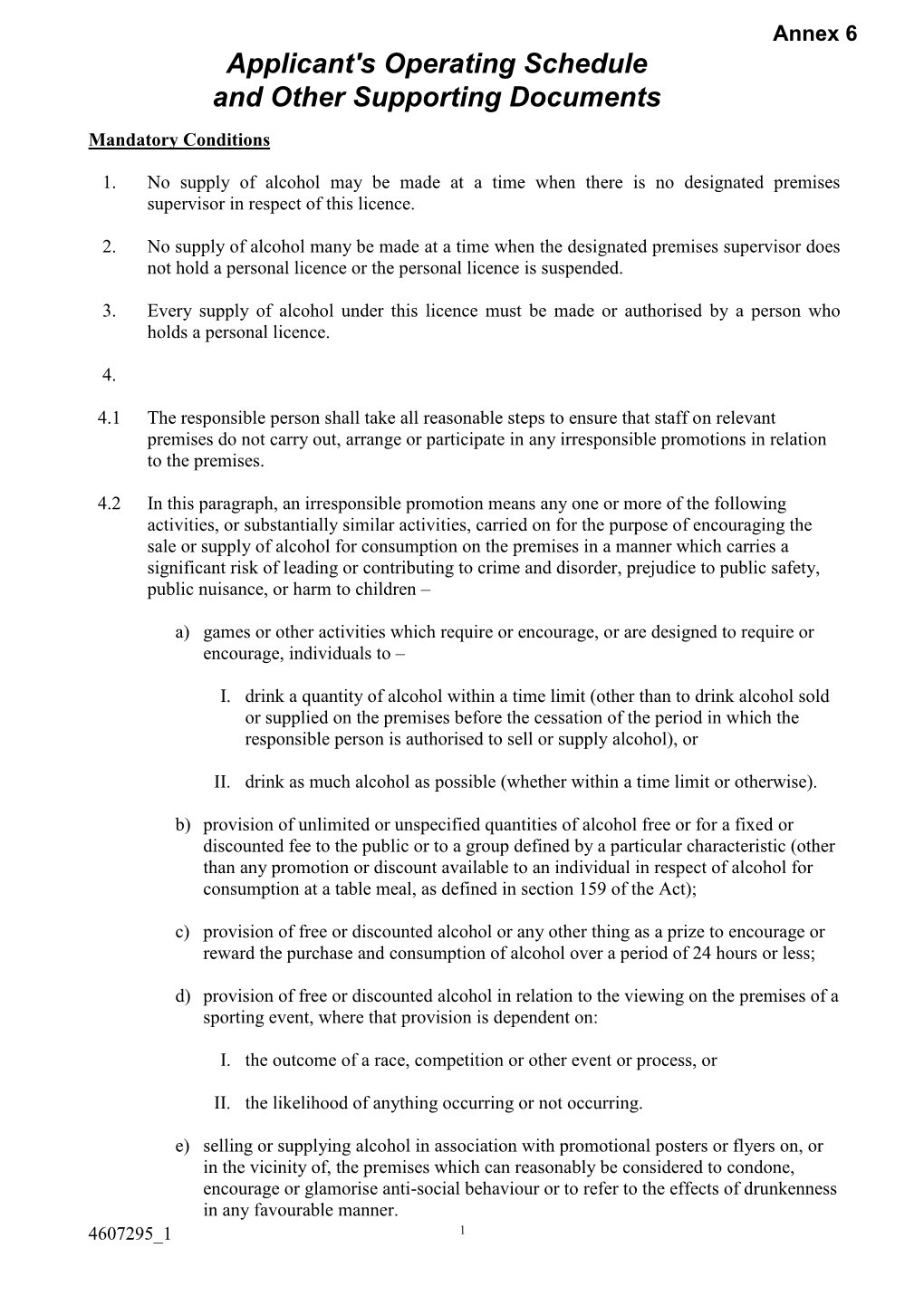 Applicant's Operating Schedule and Other Supporting Documents