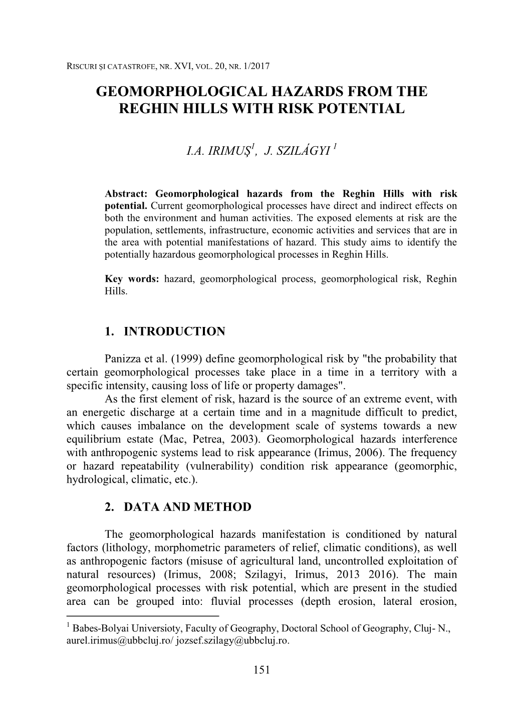 Geomorphological Hazards from the Reghin Hills with Risk Potential