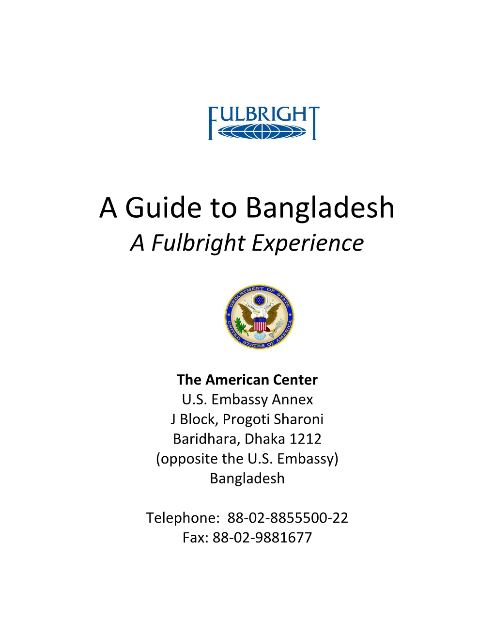 A Guide to Bangladesh a Fulbright Experience