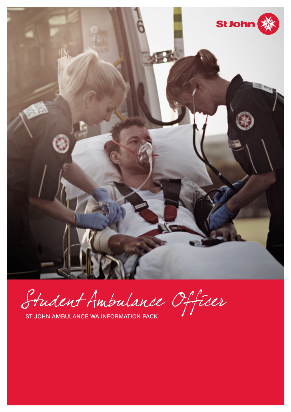 Student Ambulance Officer Information Pack 1 Contents INTRODUCTION 1