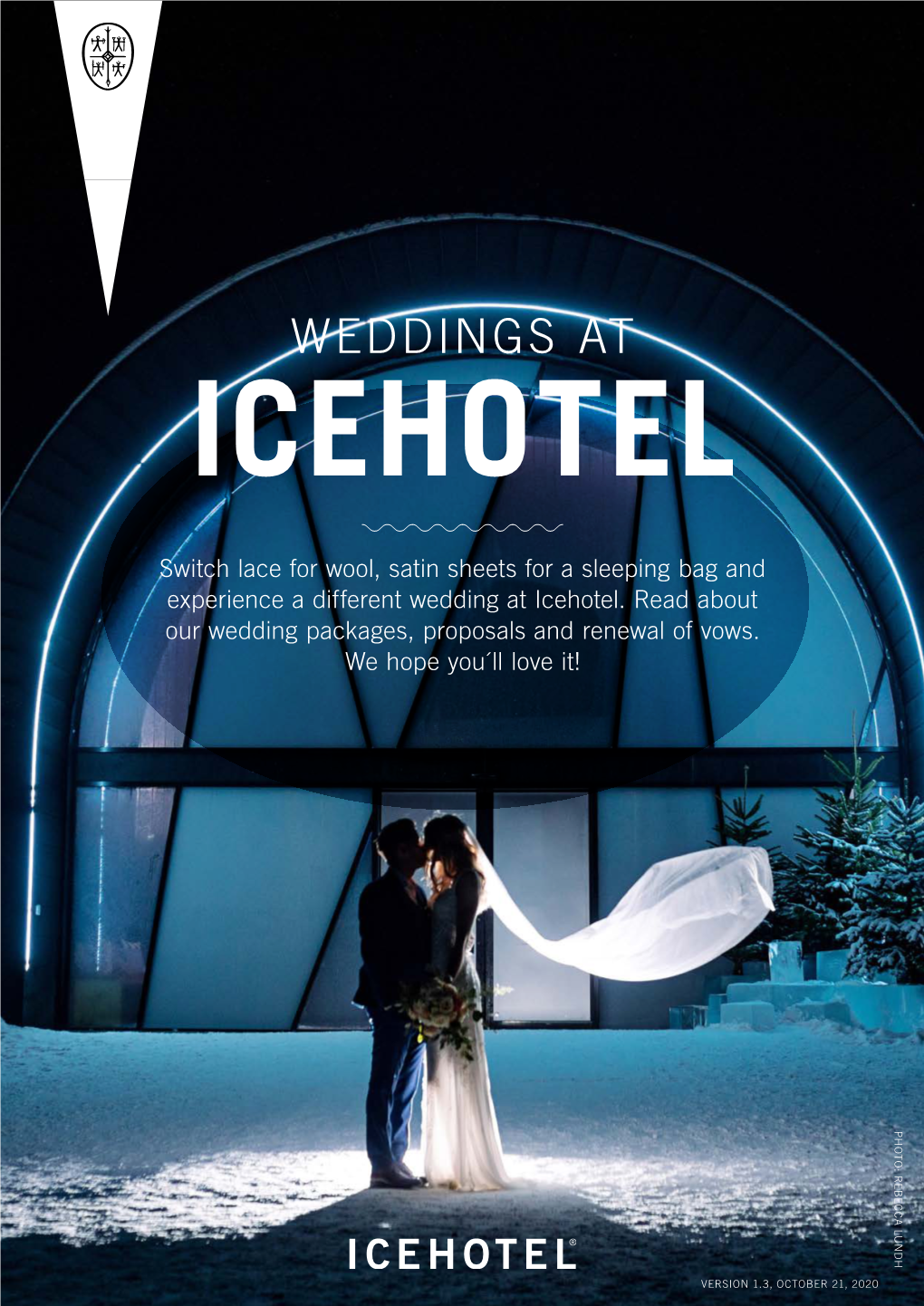 Weddings at Icehotel