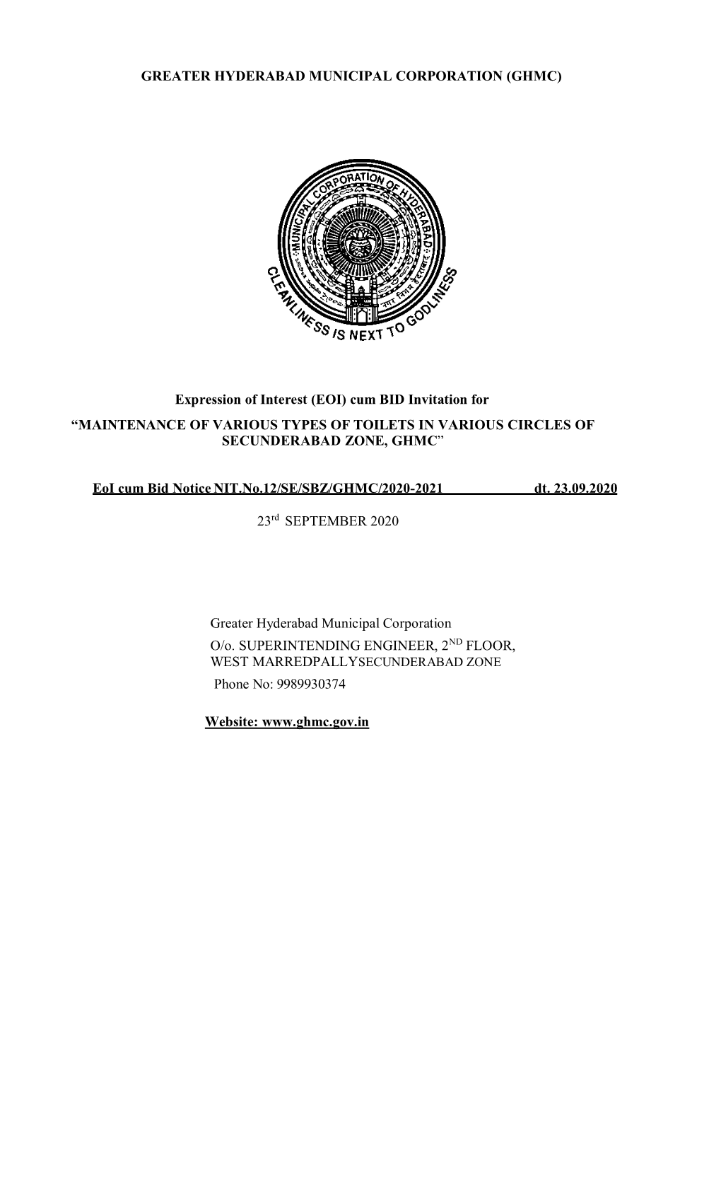 (EOI) Cum BID Invitation for “MAINTENANCE of VARIOUS TYPES of TOILETS in VARIOUS CIRCLES of SECUNDERABAD ZONE, GHMC”