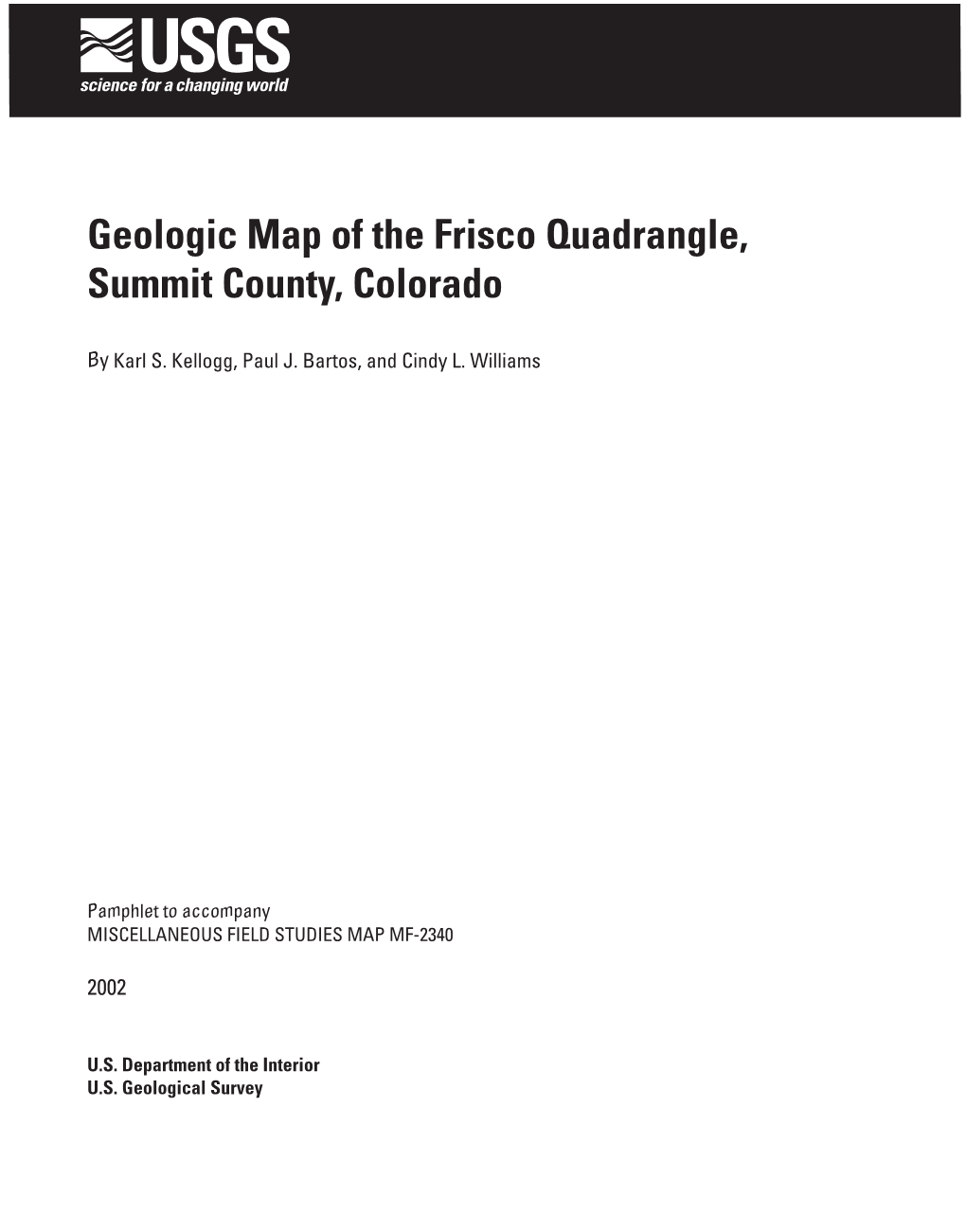 Geologic Map of the Frisco Quadrangle, Summit County, Colorado