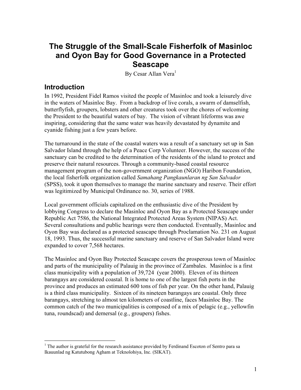 The Struggle of the Small-Scale Fisherfolk of Masinloc and Oyon Bay for Good Governance in a Protected Seascape by Cesar Allan Vera1