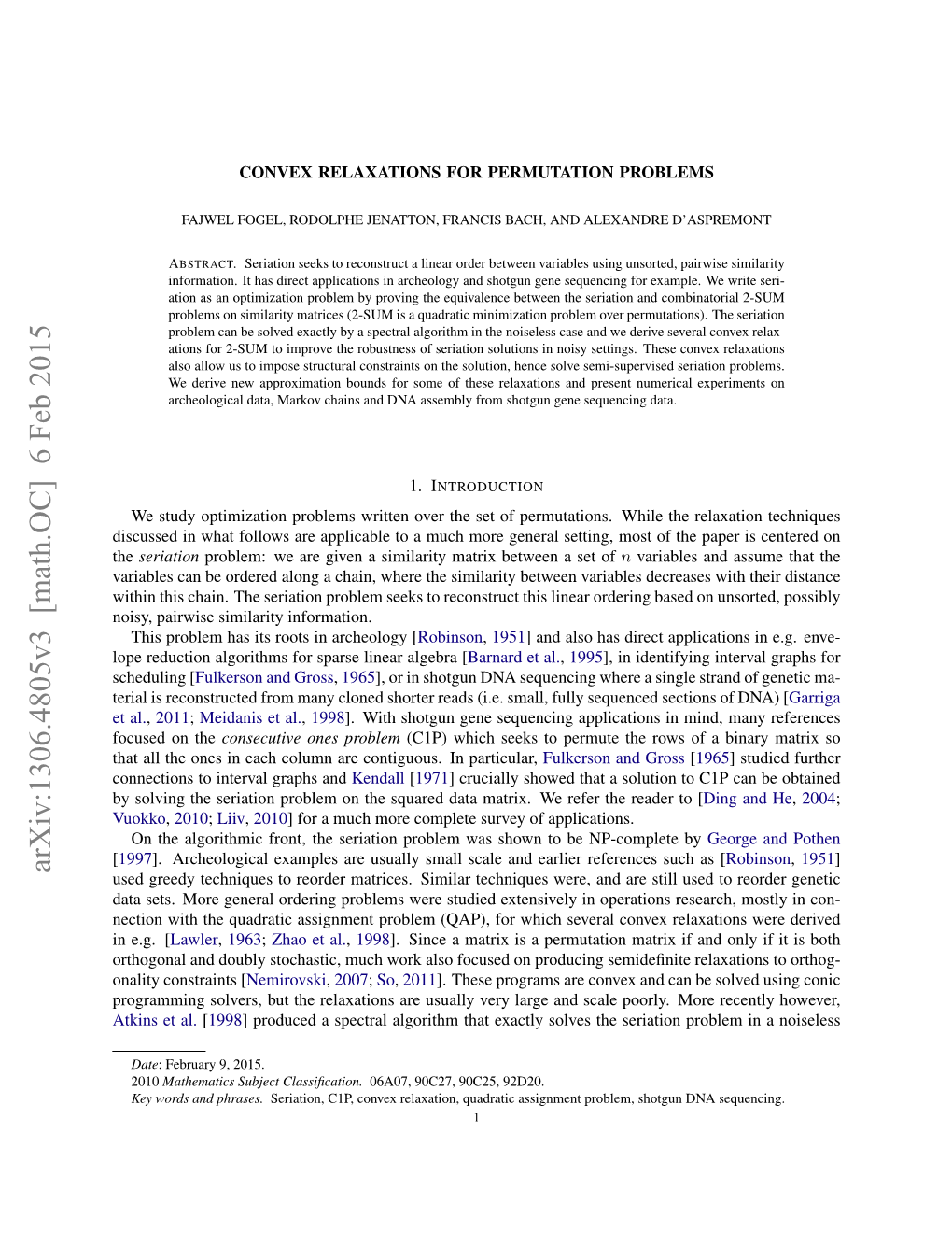 Arxiv:1306.4805V3 [Math.OC] 6 Feb 2015 Used Greedy Techniques to Reorder Matrices