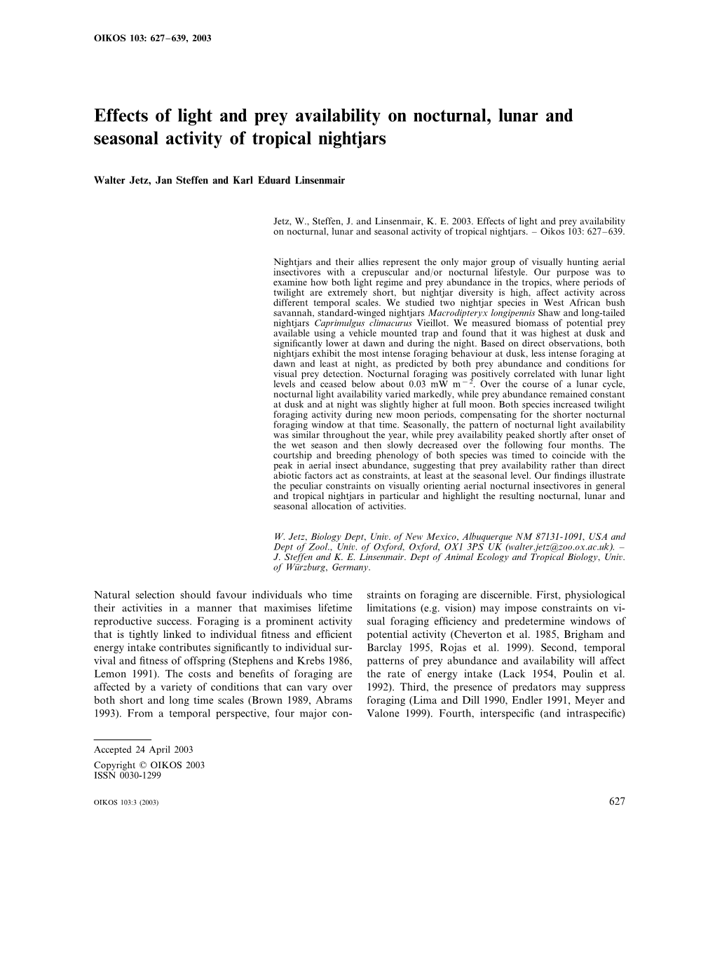 Effects of Light and Prey Availability on Nocturnal, Lunar and Seasonal Activity of Tropical Nightjars