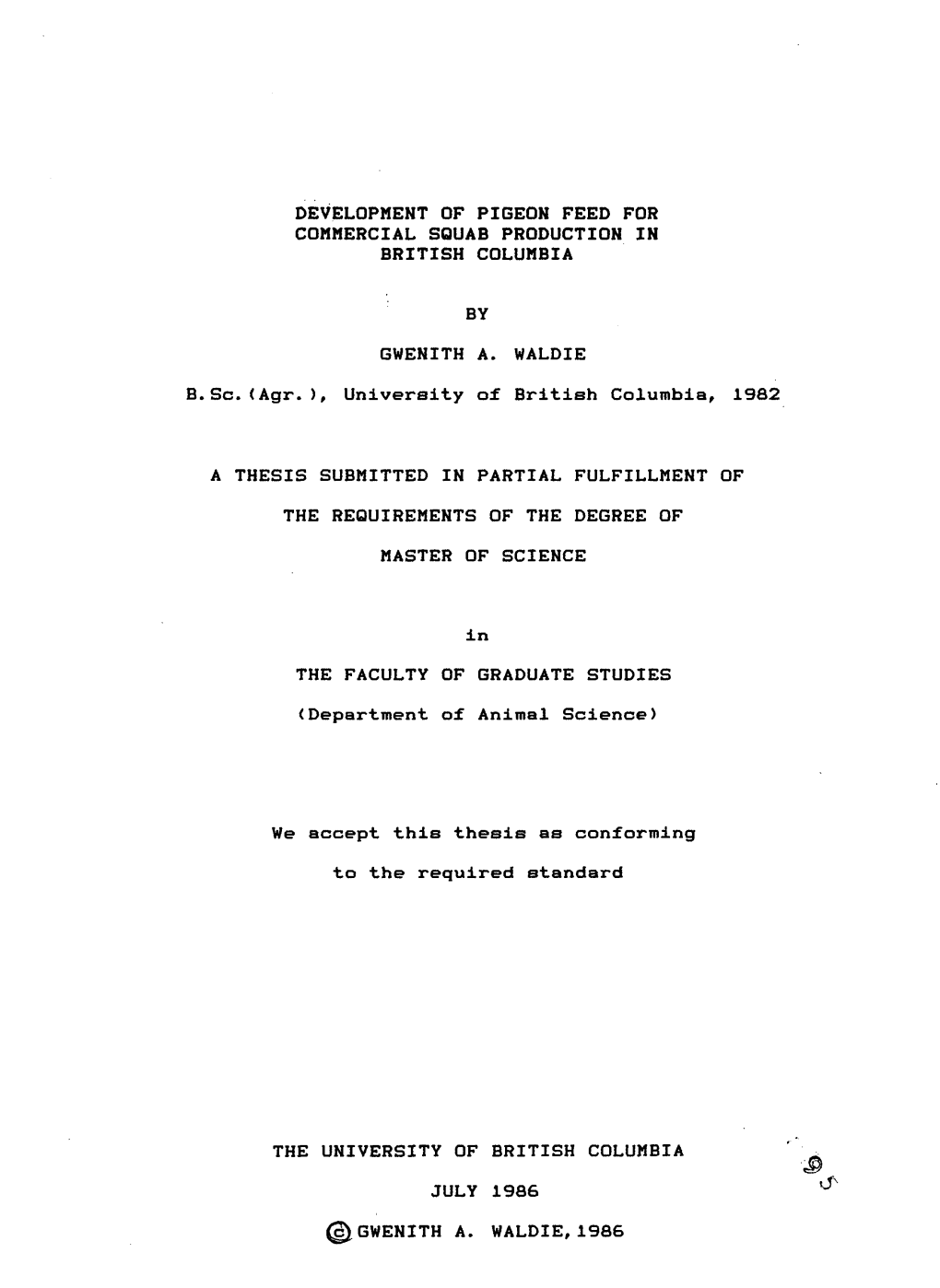 Development of Pigeon Feed for Commercial Squab Production in British Columbia