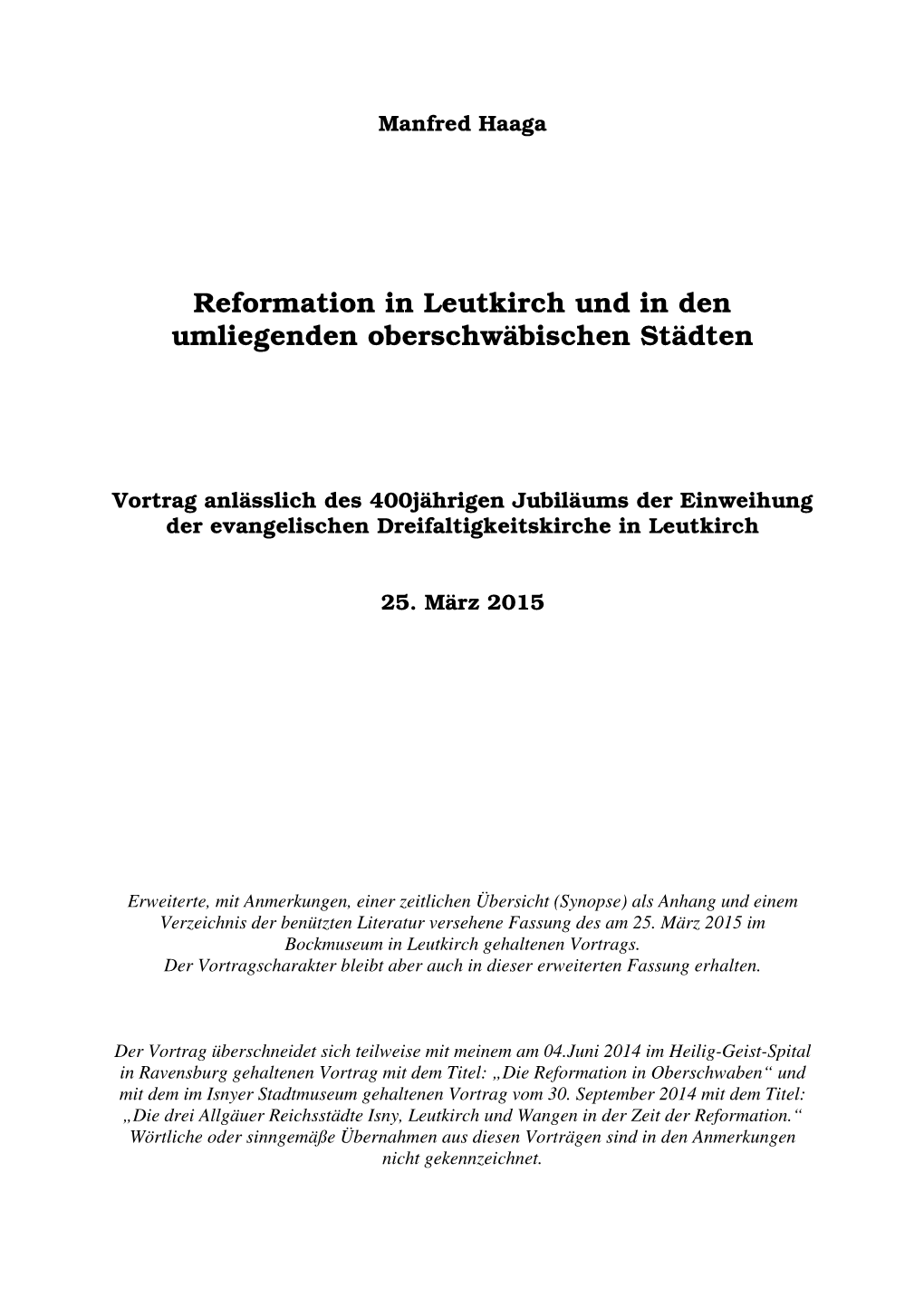 Haaga Reformation in Leutkirch Vortrag 2015