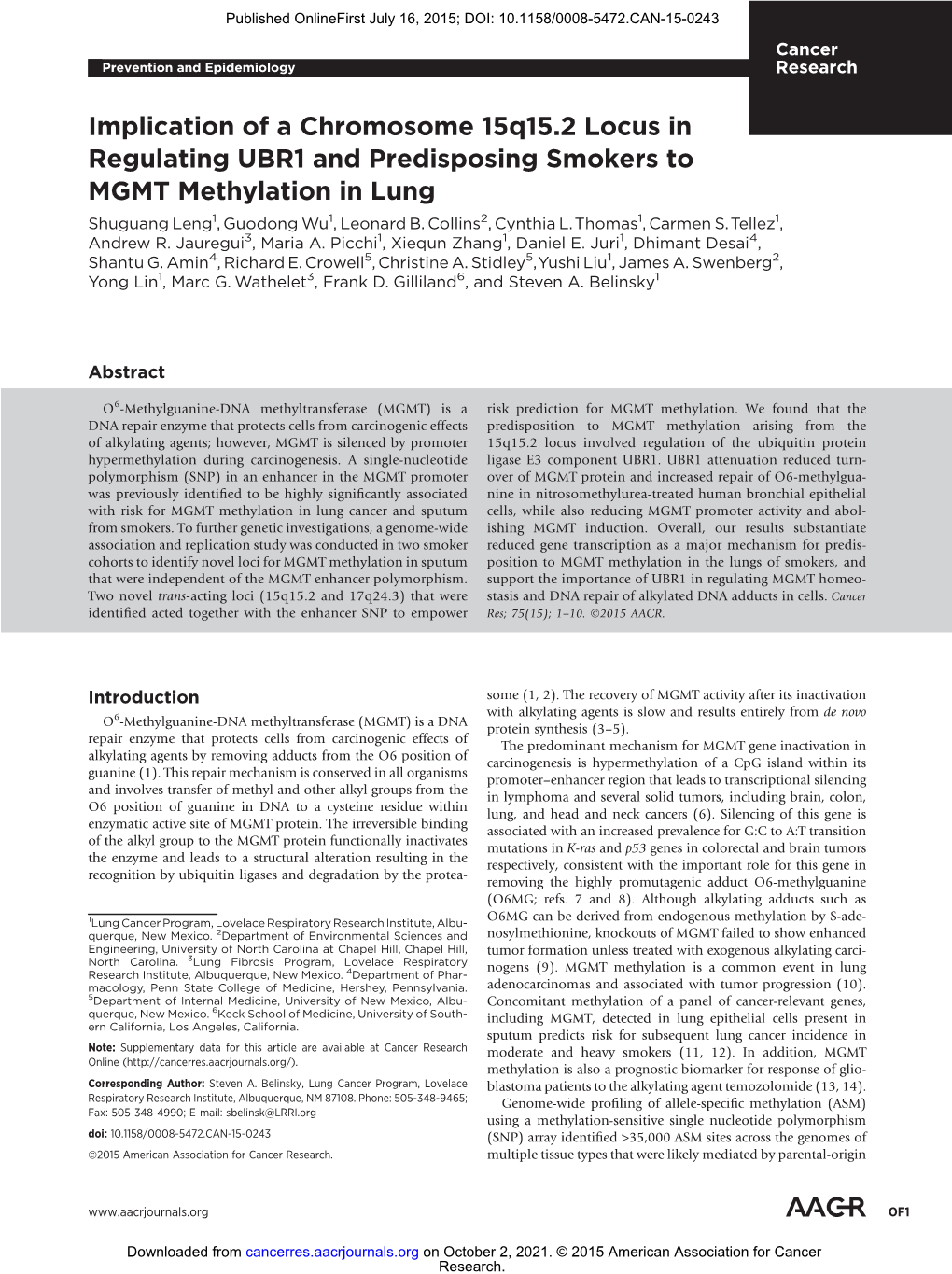 Implication of a Chromosome 15Q15.2 Locus in Regulating UBR1 and Predisposing Smokers to MGMT Methylation in Lung Shuguang Leng1, Guodong Wu1, Leonard B