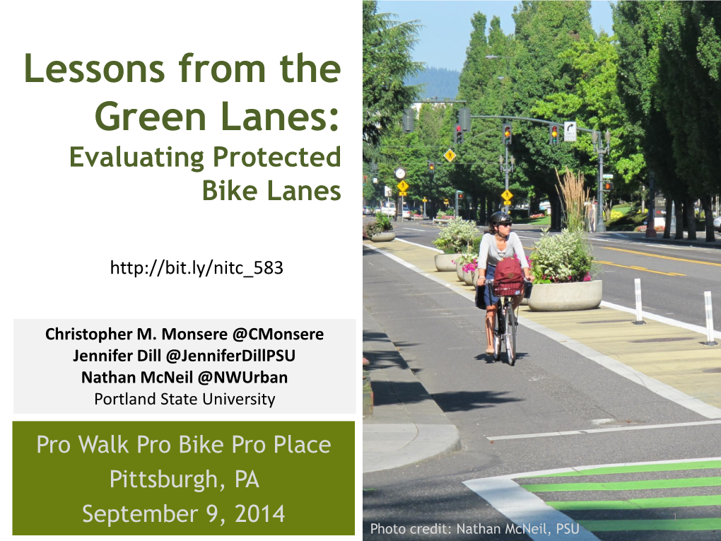 Lessons from the Green Lanes: Evaluating Protected Bike Lanes