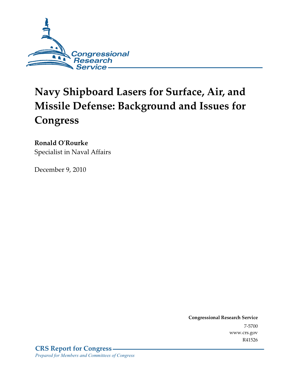 Navy Shipboard Lasers for Surface, Air, and Missile Defense: Background and Issues for Congress