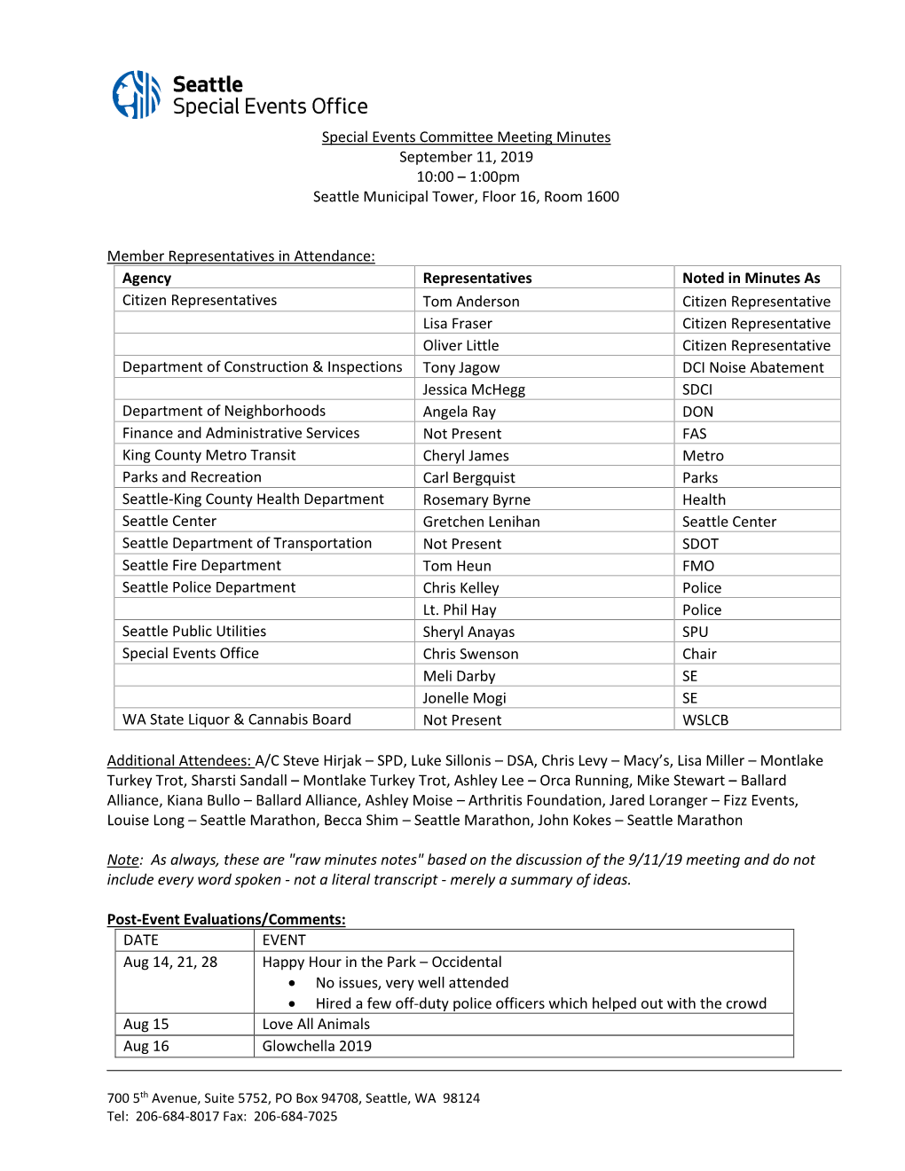 Special Events Committee Meeting Minutes September 11, 2019 10:00 – 1:00Pm Seattle Municipal Tower, Floor 16, Room 1600