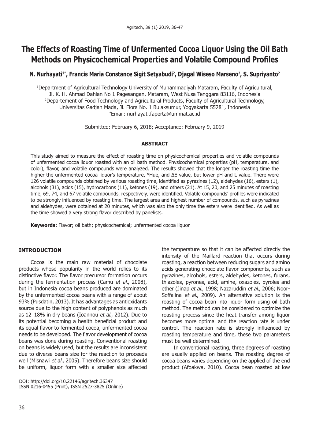 The Effects of Roasting Time of Unfermented Cocoa Liquor Using the Oil Bath Methods on Physicochemical Properties and Volatile Compound Profiles