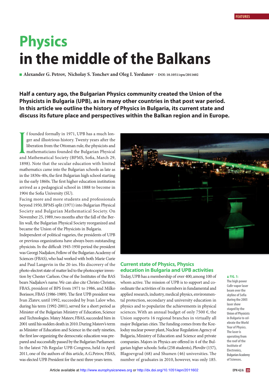 Physics in the Middle of the Balkans