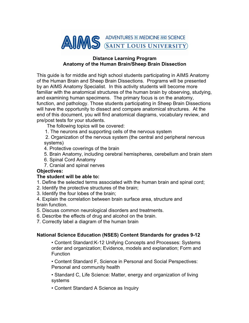 Distance Learning Program Anatomy of the Human Brain/Sheep Brain Dissection