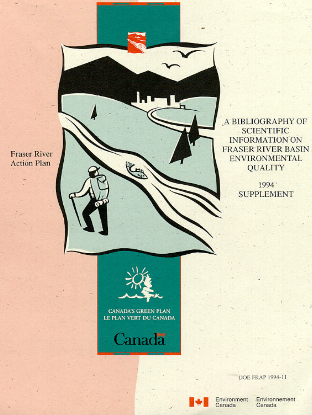A Bibliography of Scientific Information on Fraser River Basin Environmental Quality